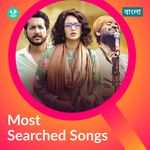 Most Searched Songs - Bengali