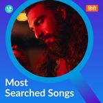 Most Searched Songs - Hindi