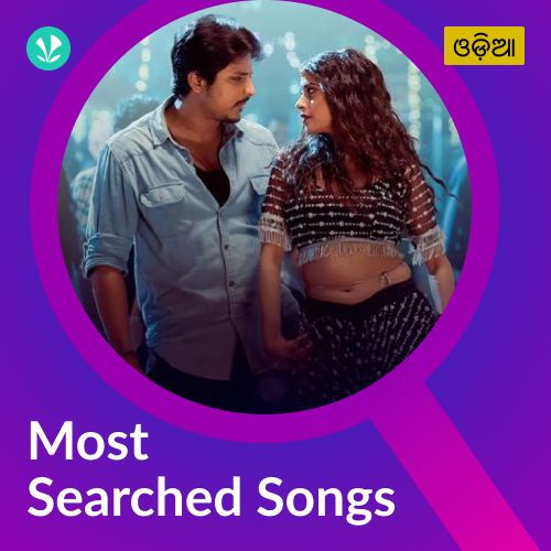 Most Searched Songs - Odia
