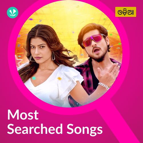 Most Searched Songs - Odia