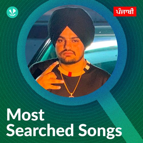 Most Searched Songs Punjabi Latest Punjabi Songs Online JioSaavn