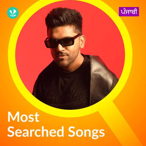Most Searched Songs - Punjabi
