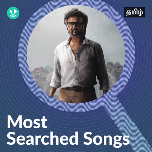 Most Searched Songs - Tamil