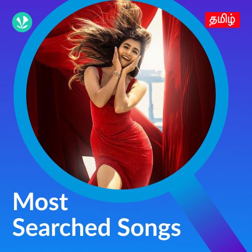 Most Searched Songs - Tamil