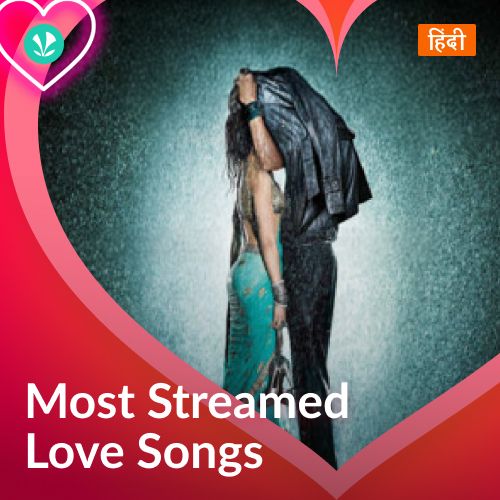 Most Streamed Love Songs: Hindi_poster_image