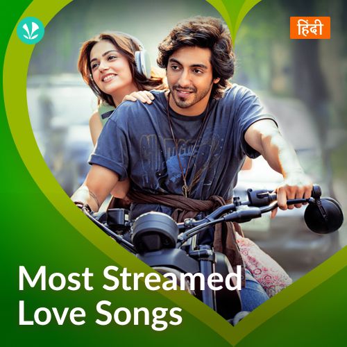 Most Streamed Love Songs: Hindi_poster_image