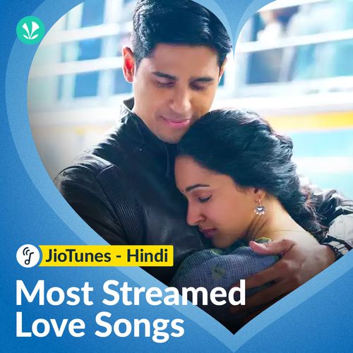 Most Streamed Love Songs: Top JioTunes - Hindi