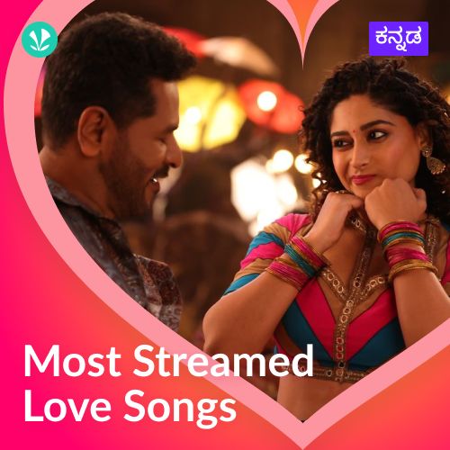 Most Streamed Love Songs: Kannada