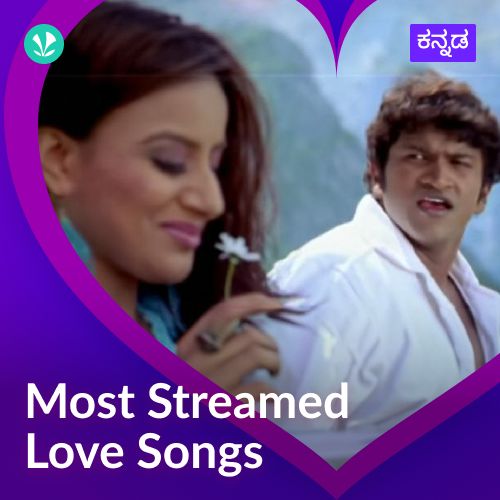 Most Streamed Love Songs: Kannada