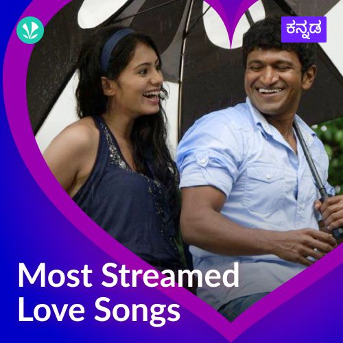 Most Streamed Love Songs: Kannada