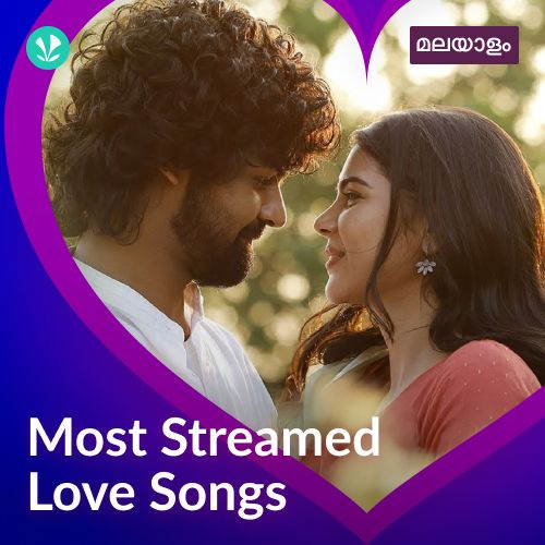 Most Streamed Love Songs: Malayalam