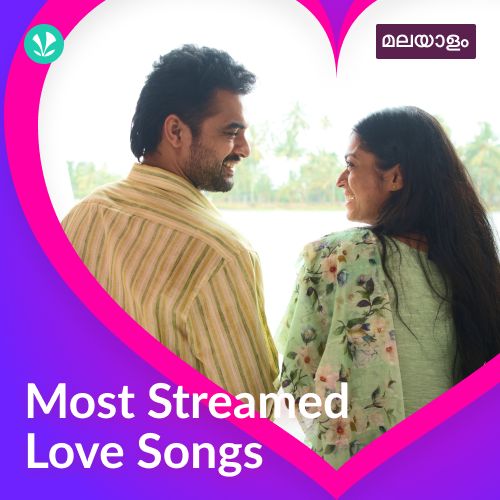 Most Streamed Love Songs: Malayalam