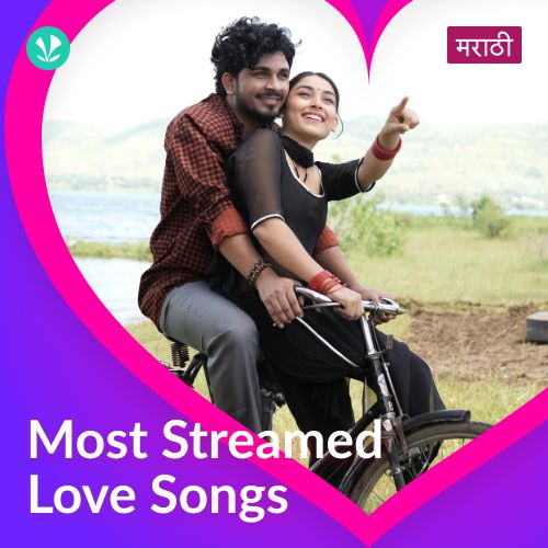 Most Streamed Love Songs: Marathi