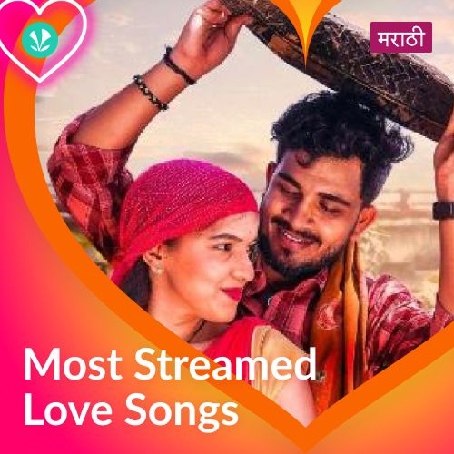 Most Streamed Love Songs: Marathi