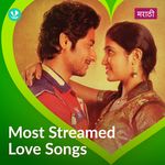 Most Streamed Love Songs: Marathi