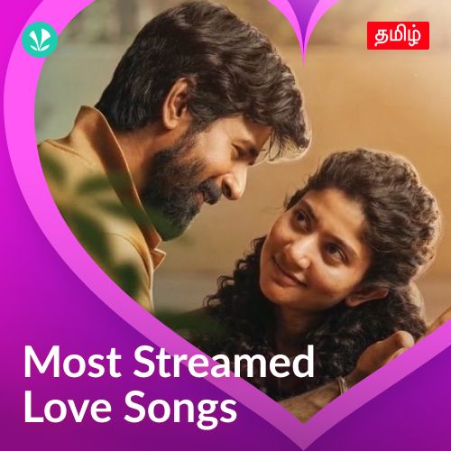 Most Streamed Love Songs: Tamil_poster_image