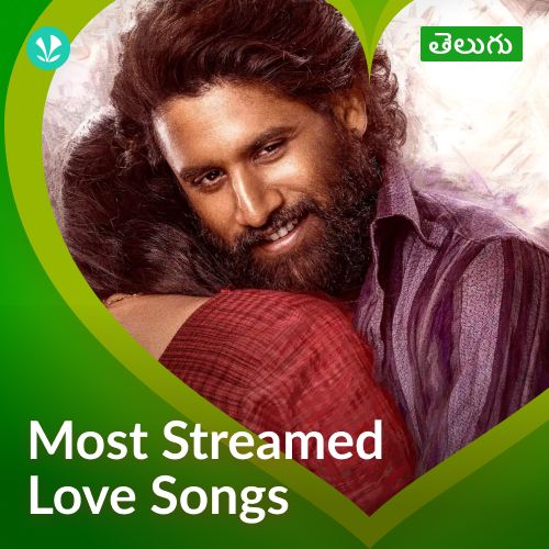 Most Streamed Love Songs: Telugu