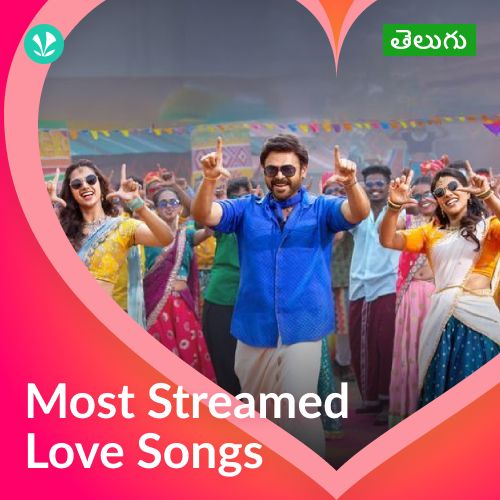 Most Streamed Love Songs: Telugu