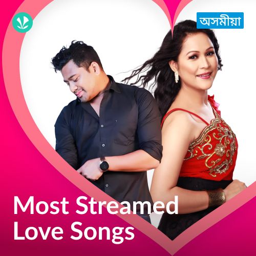 Most Streamed Love Songs - Assamese