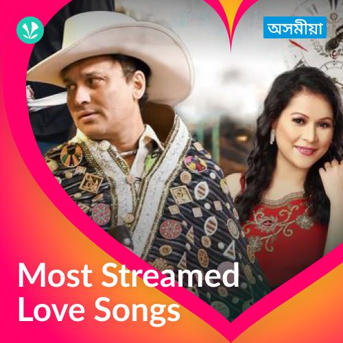 Most Streamed Love Songs - Assamese