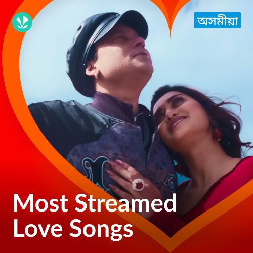 Most Streamed Love Songs - Assamese