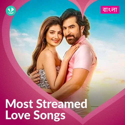 Most Streamed Love Songs - Bengali