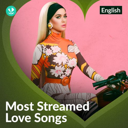 Most Streamed Love Songs - English