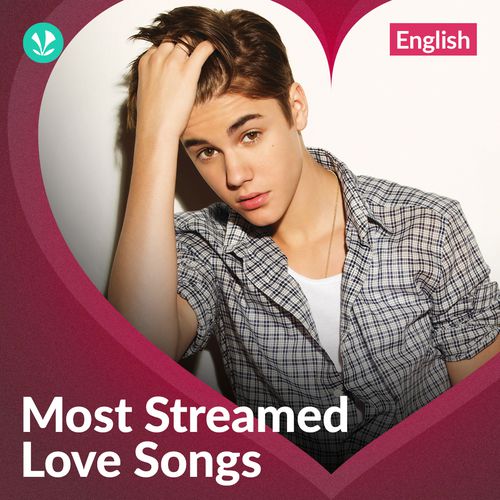 most-streamed-love-songs-english-latest-songs-online-jiosaavn