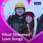 Most Streamed Love Songs - English