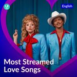 Most Streamed Love Songs - English