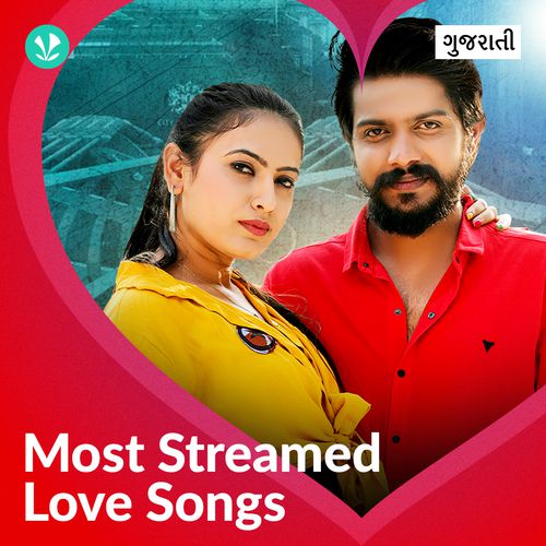 Most Streamed Love Songs - Gujarati