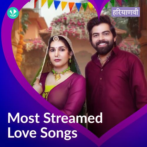 Most Streamed Love Songs - Haryanvi