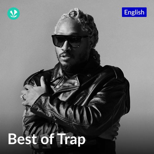 Best of Trap - English