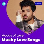 Mushy Love Songs
