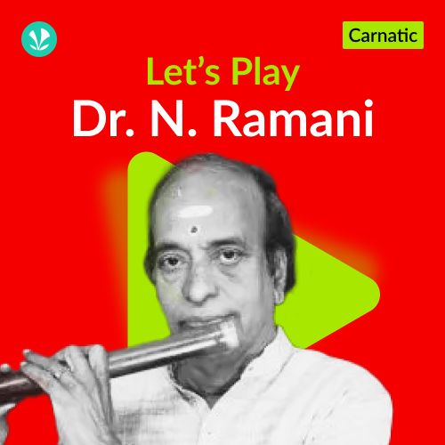 Let's Play - Dr. N. Ramani