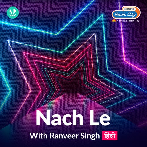 Nach Le - With Ranveer Singh - Hindi