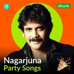 Nagarjuna - Party Songs - Telugu