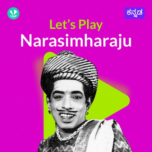  Let's Play - Narasimharaju - Kannada