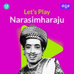  Let's Play - Narasimharaju - Kannada