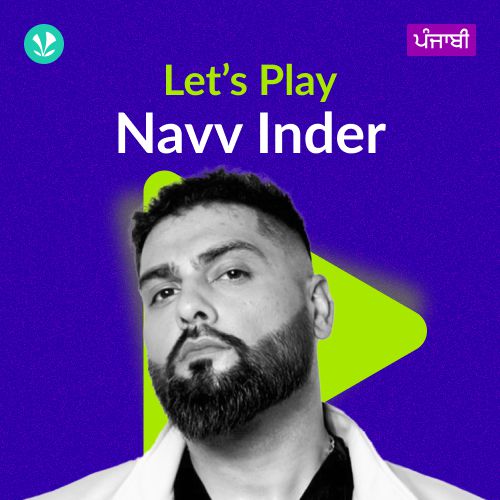 Let's Play - Navv Inder - Punjabi