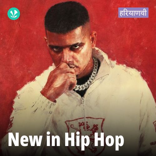 New In Hip Hop - Haryanvi