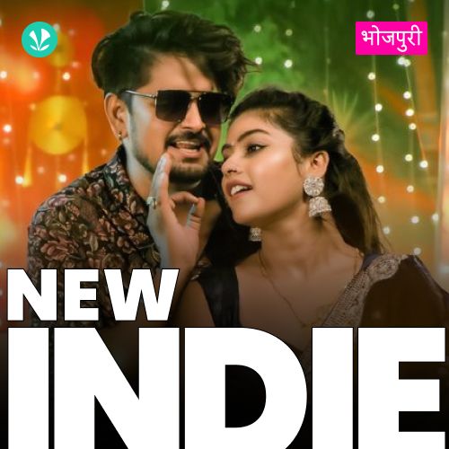 New Indie - Bhojpuri