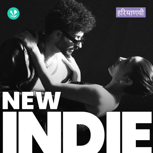 New Indie - Haryanvi
