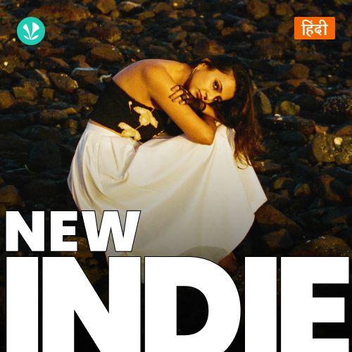 New Indie - Hindi