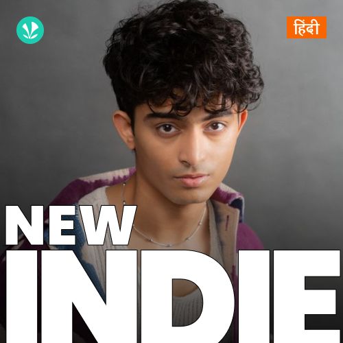 New Indie - Hindi