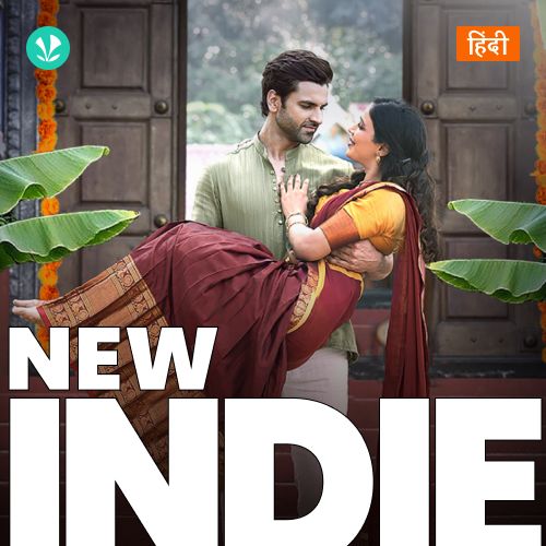 New Indie - Hindi