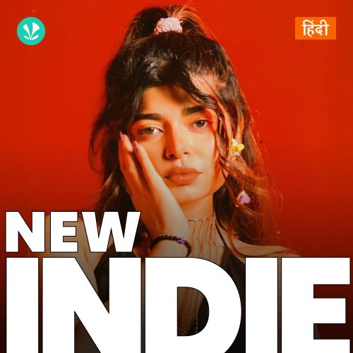New Indie - Hindi
