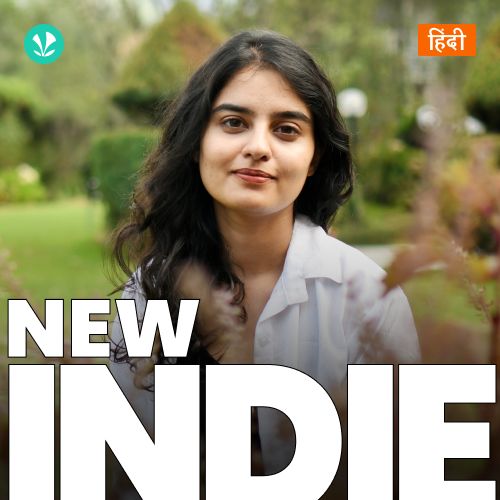 New Indie - Hindi