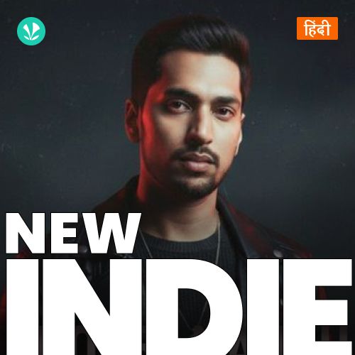 New Indie - Hindi