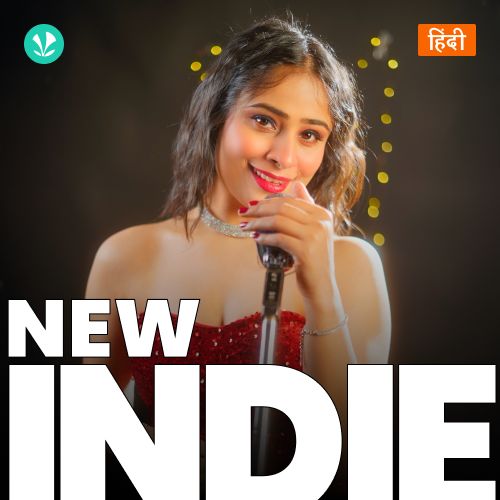 New Indie - Hindi